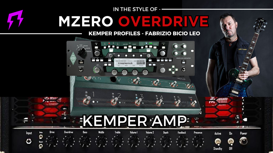 Mzero Mezzabarba® Kemper Amp profiles by Fabrizio Bicio Leo Liveplayrock