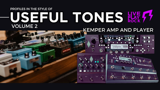 Useful Tones Vol.2 Guitar Presets & IR for Kemper Amp | Liveplayrock