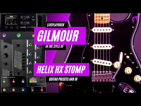 Pink Floyd style Helix HX Stomp presets