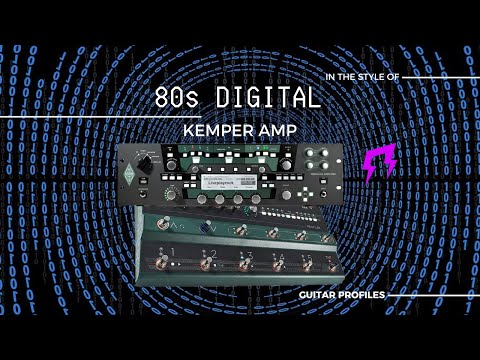 80s digital tones style Kemper Player profiles