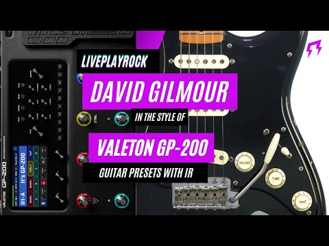 David Gilmour style Valeton GP-200 presets