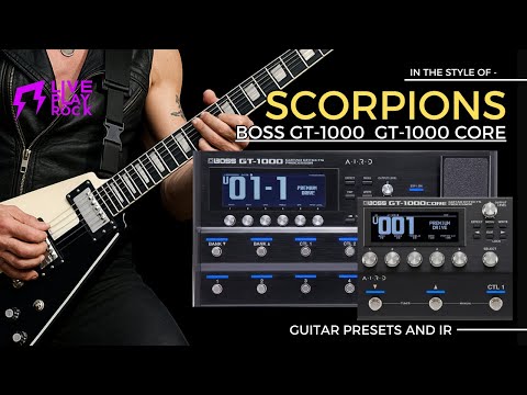 Scorpions style BOSS GT-1000 and GT-1000 CORE presets