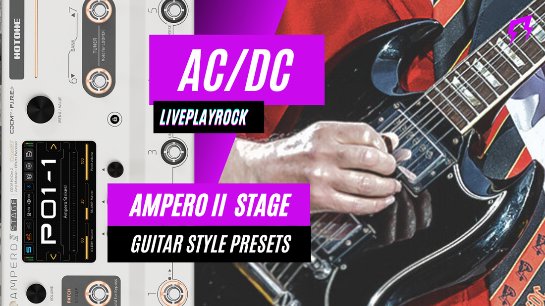 ACDC style Ampero II Stage presets and IR Liveplayrock
