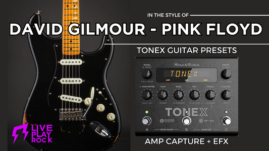 David Gilmour Pink Floyd Tone: Amp Capture Guitar Presets for ToneX by Liveplayrock