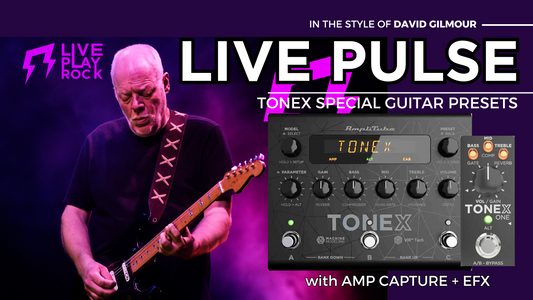 David Gilmour PULSE Style | TONEX Presets & Captures | Liveplayrock