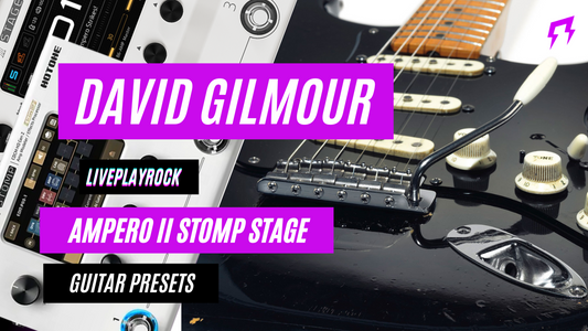 David Gilmour style | Hotone Ampero II Stage | Liveplayrock guitar presets