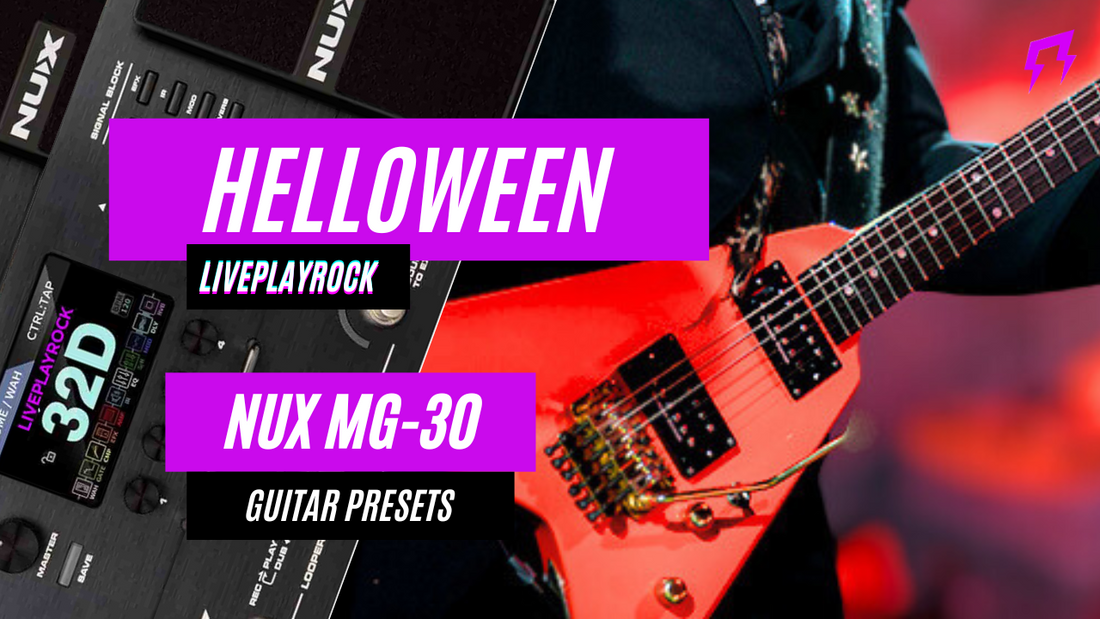 Helloween Nux MG-30 Guitar presets style with IR by Liveplayrock