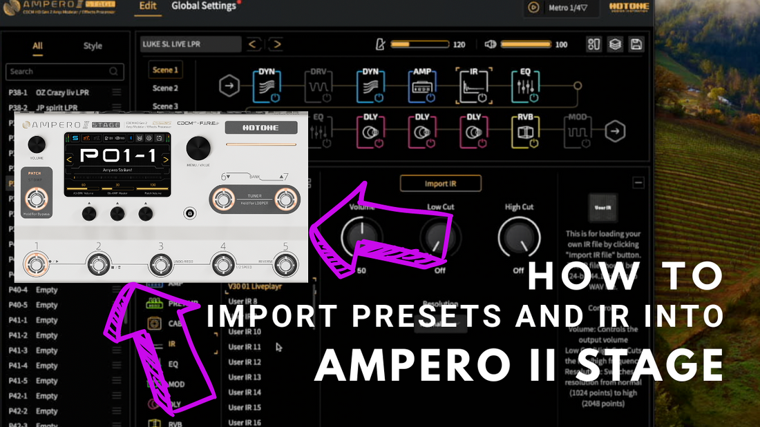 Import presets and IR and NAM on your AMPERO 2 Tutorial Liveplayrock