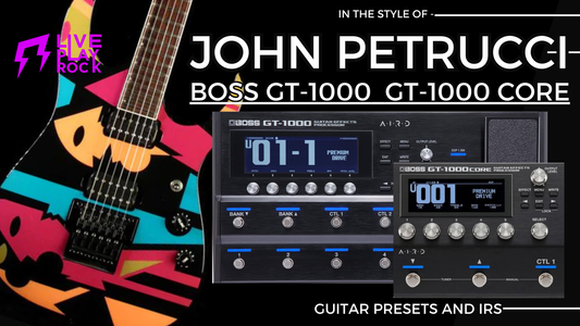 Petru Prog Guitar Presets & IR for BOSS GT-1000 & GT-1000 CORE