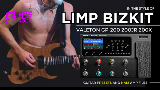 Limp Bizkit Style | Valeton GP-200 Presets & NAM Tones | Liveplayrock