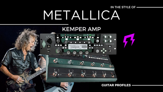 Metallica Kemper Amp profiles by Liveplayrock