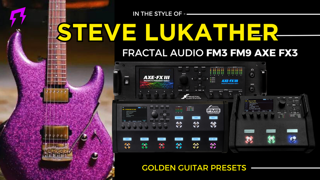 Steve Lukather Toto style Fractal FM3 FM9 Axe-Fx3 Liveplayrock Golden guitar presets pack