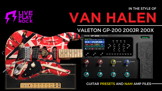 Van Halen Style Valeton GP-200 Presets + NAM Plexi Liveplayrock