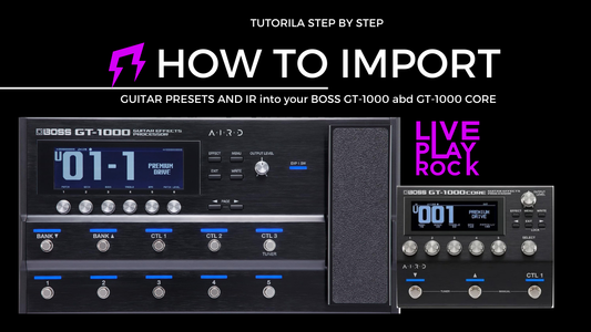 How to Import Presets and IR into Boss GT-1000 & GT-1000 CORE | Step-by-Step Tutorial