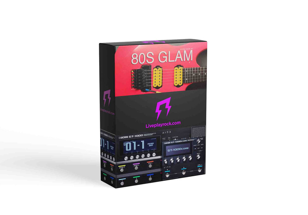 80s Glam Rock style BOSS GT-1000 and GT-1000 CORE presets – Liveplayrock