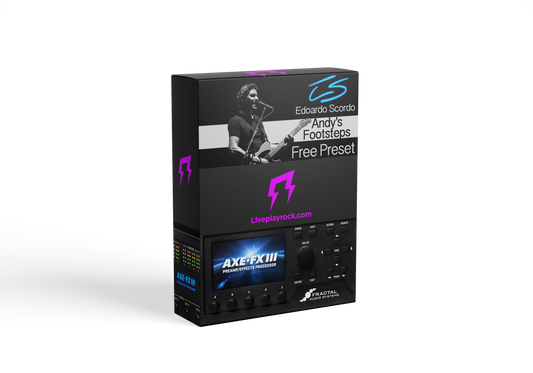 Free Andy's footsteps Axe-Fx III preset