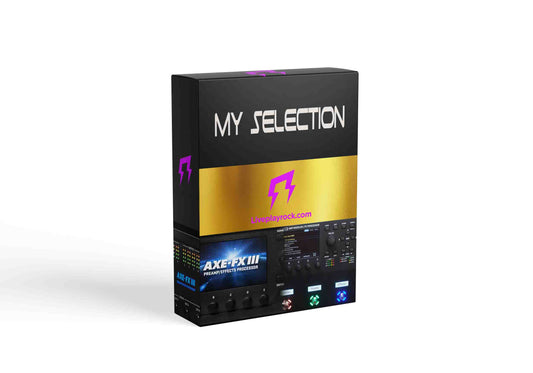 My Selection Fractal FM3 FM9 Axe-Fx III presets