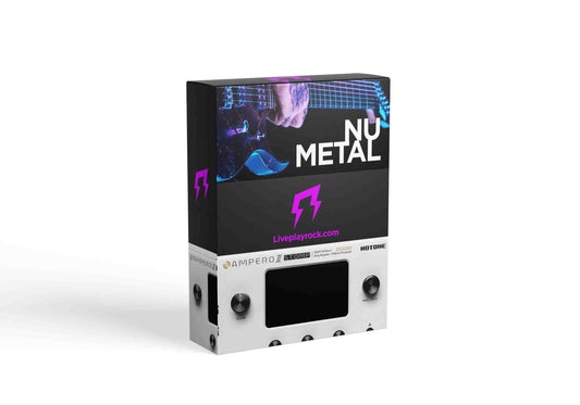 Nu Metal tones Ampero II Stomp presets