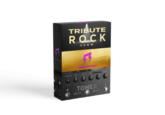 Tribute Rock Show style ToneX presets