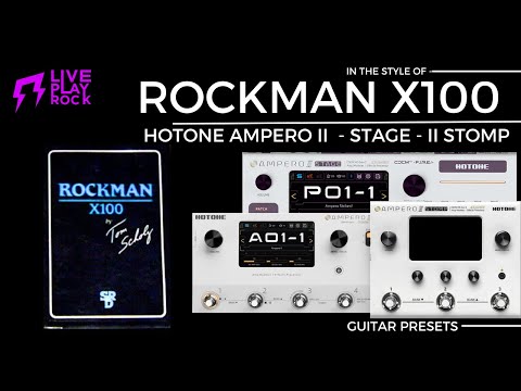 Rockman X100 Ampero II Stage and II Stomp Liveplayrock presets