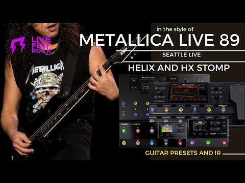 Master of Met  live Seattle 1989 style Helix HX Stomp presets