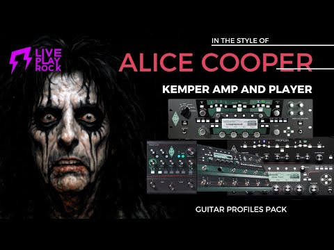 Alice Cooper style Kemper Player profiles