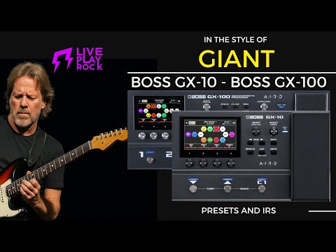 Giant style BOSS GX-100 presets