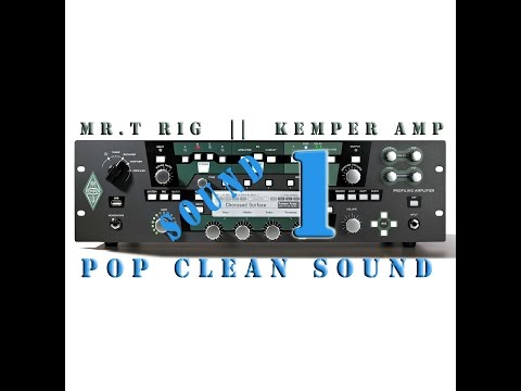 Mr.T Clean Kemper rig Tone by Liveplayrock