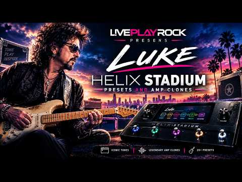 Luker Helix Stadium XL and Floor presets clones