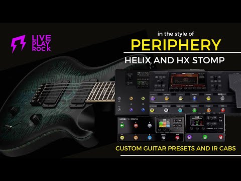 Border style Helix HX Stomp Liveplayrock guitar presets and IR