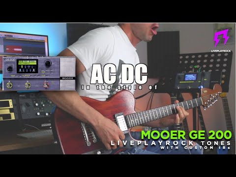 Mooer GE 200 ACDC | Custom guitar presets by Liveplayrock