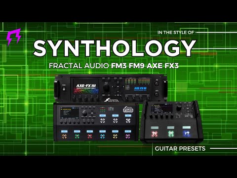 Synthology Fractal FM3 FM9 Axe-Fx III Liveplayrock guitar presets