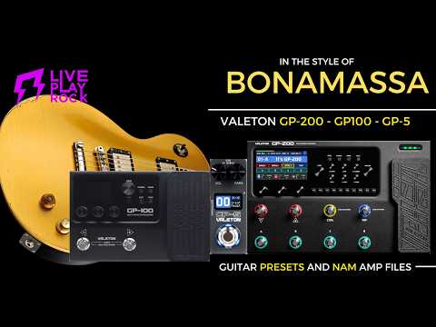 Joe Bonamassa style Valeton GP-100 Liveplayrock guitar presets and NAM