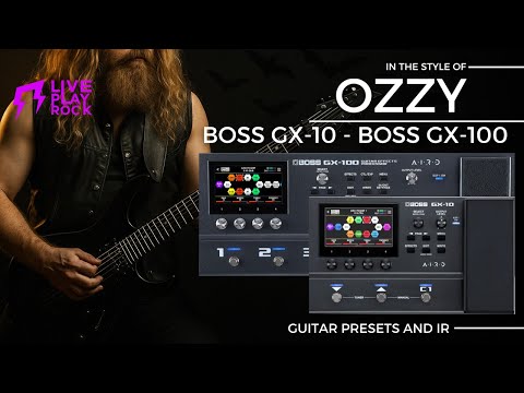 Ozzy style BOSS GX-100 Liveplayrock guitar presets and IR