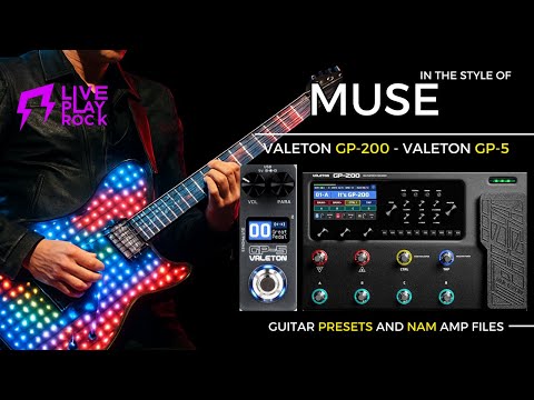 Muse style Valeton GP-5 presets