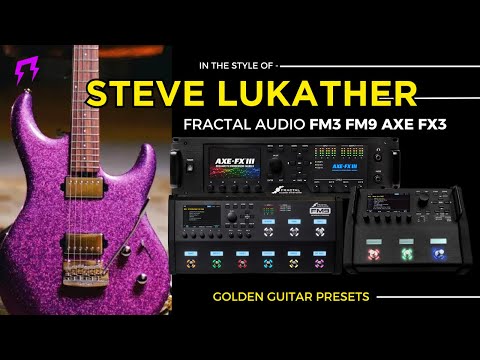 Steve Lukather Toto style Fractal FM3 FM9 Axe-Fx3 presets Liveplayrock