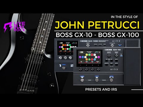 John Petrucci style BOSS GX-100 presets